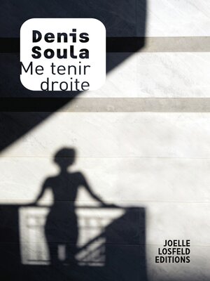 cover image of Me tenir droite